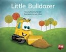 Image for PM YELLOW LITTLE BULLDOZER PM STORYBOOKS