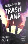 Image for Welcome to Trashland